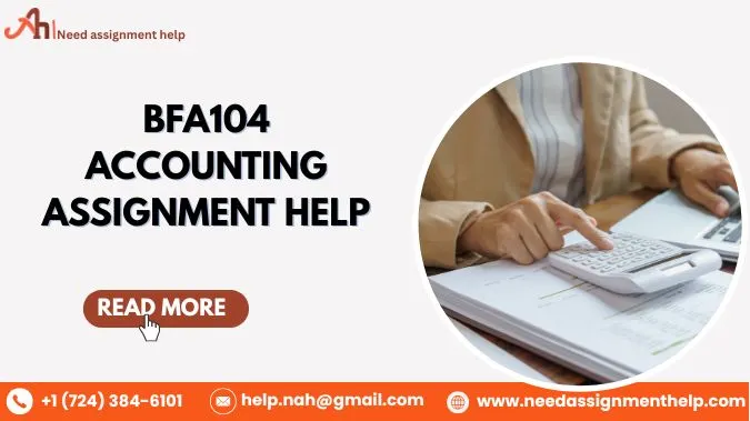 BFA104 Accounting Context and Method | Assignment Help